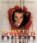 Shatter Dead front cover