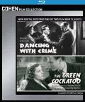 Dancing With Crime / The Green Cockatoo (Double Feature) front cover