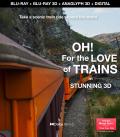 Oh! For the Love of Trains 3D front cover