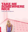 Take Me Somewhere Nice front cover