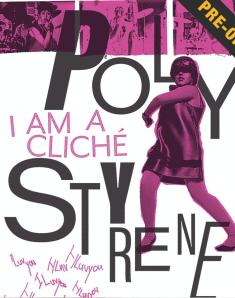 Poly Styrene: I Am a Cliche temp cover