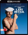 The Last Detail - 4K Ultra HD Blu-ray front cover