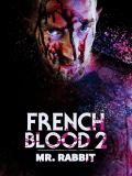 French Blood 2: Mr. Rabbit front cover