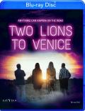 Two Lions to Venice front cover