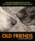 Old Friends: A Dogumentary front cover