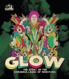 GLOW: The Story of the Gorgeous Ladies of Wrestling front cover