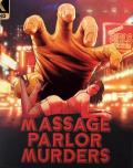 Massage Parlor Murders - 4K Ultra HD Blu-ray temp cover