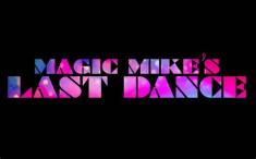 Magic Mike's Last Dance