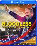 Bloodless: The Path to Democracy front cover