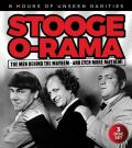 The Three Stooges - Stooge-O-Rama: The Men Behind the Mayhem - and Even More Mayhem! front cover