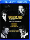 Raised on Rock - The Burnette Family Legacy front cover