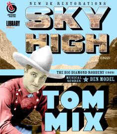 Tom Mix: Sky High / The Big Diamond Robbery front cover