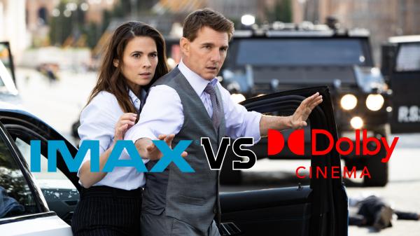mission-impossible-dead-reckoning-dolby-cinema-vs-imax.jpg