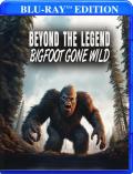 beyond-the-legend-bigfoot-gone-wild-blu-ray-highdef-digest-cover.jpg