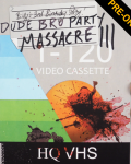 Dude-Bro-Party-Massacre-III-le-bd-hidef-digest-cover.png