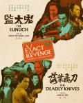 Exact Revenge: The Eunuch & The Deadly Knives (Double Feature)