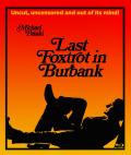 last-foxtrot-in-burbank-blu-ray-highdef-digest-cover.jpg