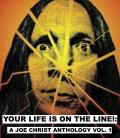 your-life-is-on-the-line-a-joe-christ-anthology-vol-1-blu-ray-highdef-digest-cover.jpg