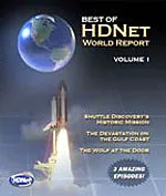 The Best of HDNet World Report Volume 1