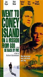 Went to Coney Island on a Mission from God.. Be Back By Five [Movie Poster]