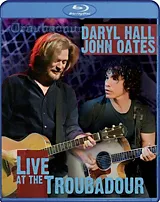 Hall & Oates: Live at the Troubador [Blu-ray Box Art]