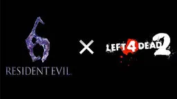 Resident Evil 6 x Left 4 Dead 2
