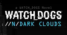 Watch Dogs Dark Clouds eBook