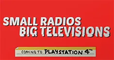 'Small Radios Big Televisions' news