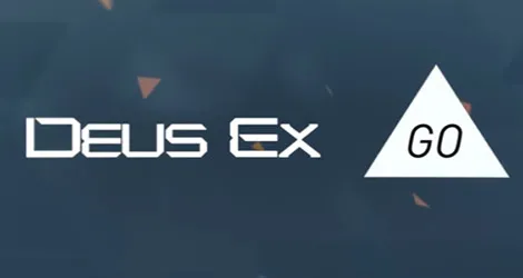 Deus Ex GO news