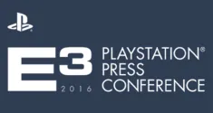 E3 2016 PlayStation Press Conference news
