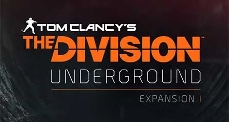 Tom Clancy's The Division Expansion I Underground news