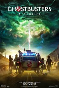 Ghostbusters: Afterlife”  - Theatrical Review