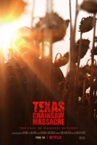 Texas Chainsaw Massacre (2022)”  - Netflix Theatrical Review