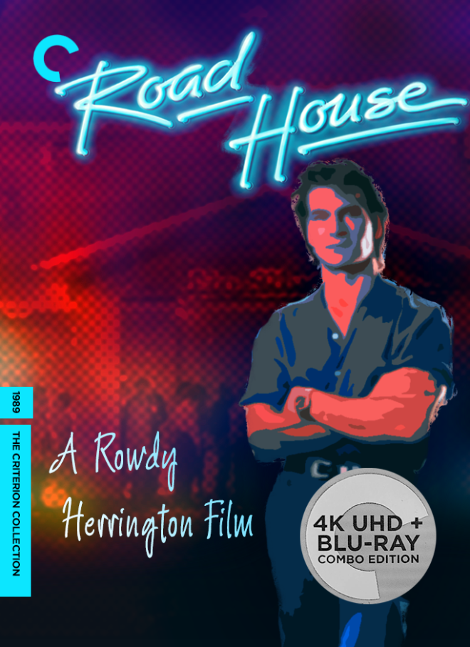 The Criterion Collection Bringing Tough Guy Classic Action Flick Road House  Starring Patrick Swayze Dated and Detailed For 4K Ultra HD Blu-ray July  2022