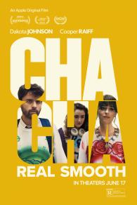 Cha Cha Real Smooth”  - Theatrical Review