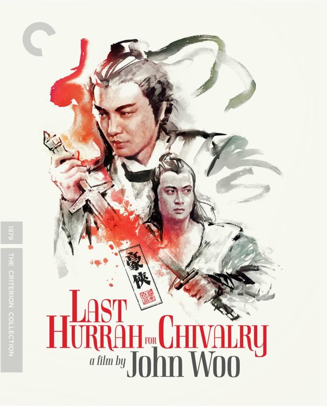 Last Hurrah for Chivalry - The Criterion Collection
