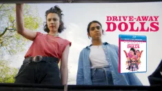 Drive-Away Dolls - Blu-ray Announcement Ethan Coen